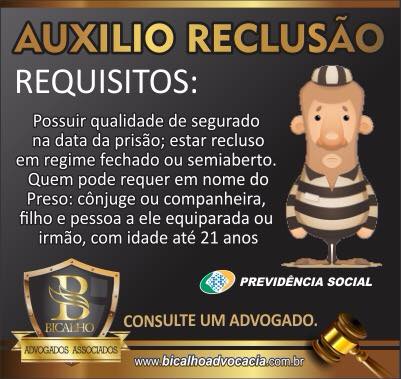 Auxilio Reclusao - Requisitos - Escritório de Advocacia em São Paulo